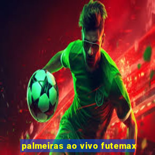 palmeiras ao vivo futemax